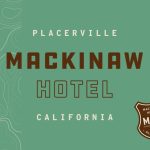 Mackinaw Hotel Placerville California